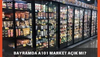 bayramda a101 market acik mi kaca kadar acik 2025 KArTY8f5
