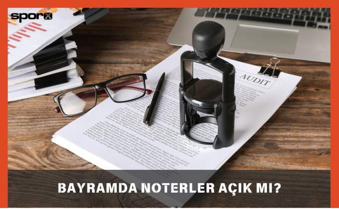 bayramda noterler acik mi kapali mi 2025