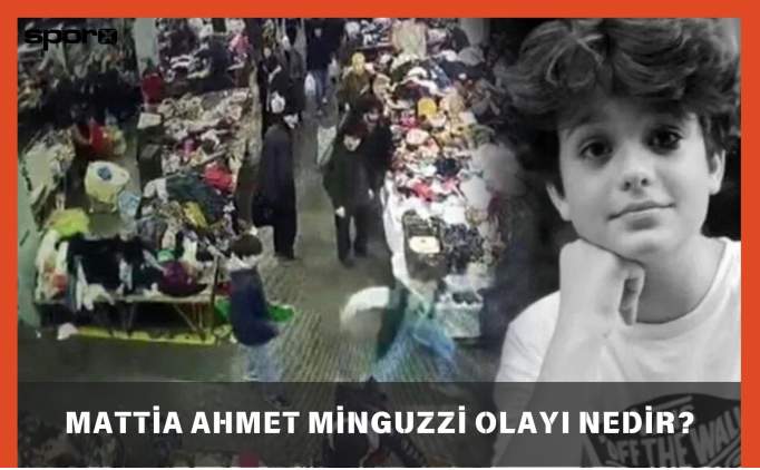 mattia ahmet minguzzi olayi nedir neden oldu 8uj1Rztg