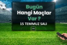 bugunku maclar 15 temmuz 2025 sali bugun hangi maclar var gGSdaETB