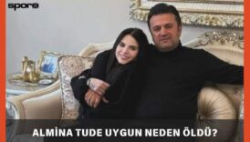 bulent uygunun kizi neden oldu almina tude uygun neden oldu 8jCAi7J2