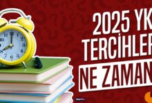 tercihler ne zaman yks 2025 yks tercihleri ne zaman basliyor bitiyor osym tercih w21qw9Iy