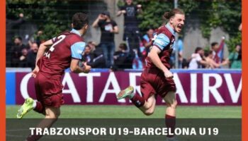 trabzonspor u19 barcelona u19 maci ne zaman saat kacta ve hangi kanalda 3mOwMhVV