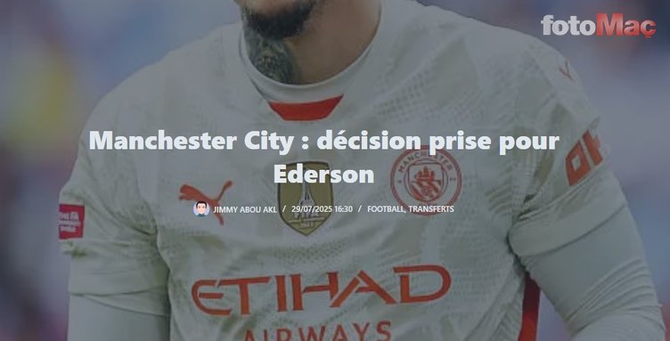 transfer haberi guardioladan flas ederson karari galatasaray 8