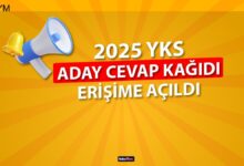 yks 2025 aday cevaplari ve cevap anahtari osym aday cevap kagidini erisime acti EOBvHvkb