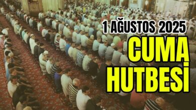cuma hutbesi konusu 1 agustos 2025 cuma hutbesi dinle cuma hutbesi pdf gBhh7yEs