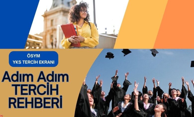yks tercih ekrani 2025 osym yks tercihleri nasil yapilir adim adim tercih rehberi At5n6FKg